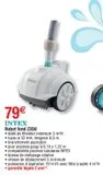 Robot de nettoyage fond de piscine Intex offre à 79€ sur Cora