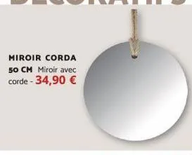 miroir corda 50 cm miroir avec corde - 34,90 € 