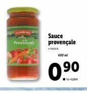 combing  prevençals  sauce provençale  mhsr  400 ml  0.⁹⁰  11-225€ 