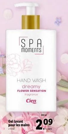 spa  moments  gel lavant pour les mains  www  hand wash dreamy  flower sensation fragrance  cien  300 ml  2.09 