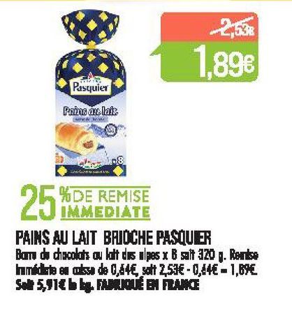 Pains au lait brioche Pasquier