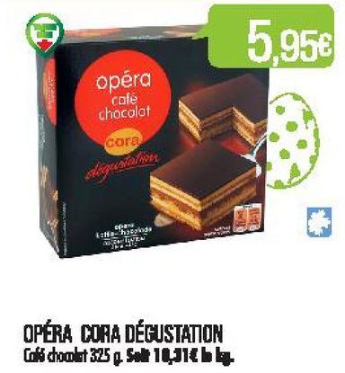 Opéra Cora dégustation