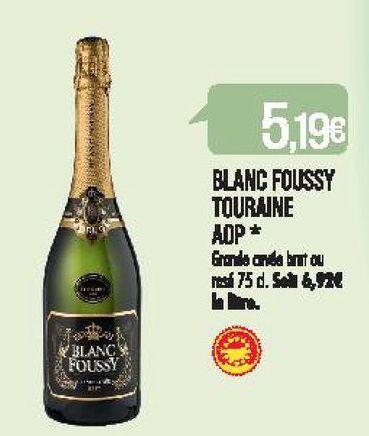 Blanc Foussy Touraine AOP
