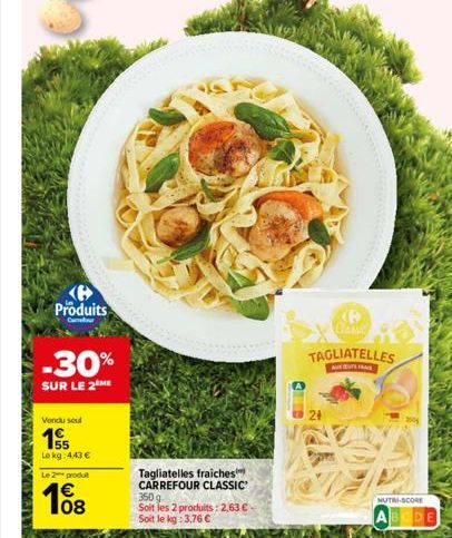 tagliatelles Carrefour