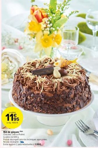 La plece  1195  Lekg: 19.92 €  Nid de pâques  Chocolat Cafe ou Praliné  الا 