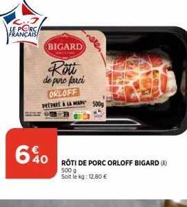 rôti de porc Bigard
