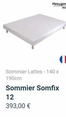 sommier lattes - 140 x 190cm  sommier somfix  12  393,00 € 