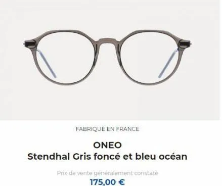 oo  fabriqué en france  oneo  stendhal gris foncé et bleu océan  prix de vente généralement constaté  175,00 € 