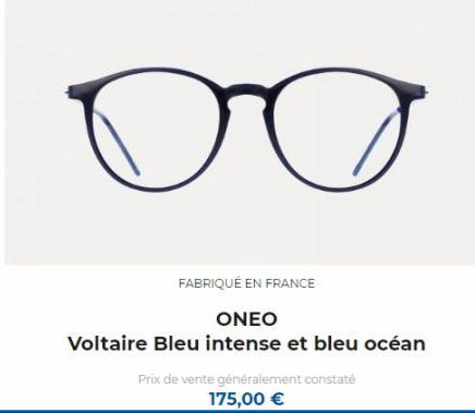 оо  FABRIQUÉ EN FRANCE  ONEO  Voltaire Bleu intense et bleu océan  Prix de vente généralement constaté  175,00 € 