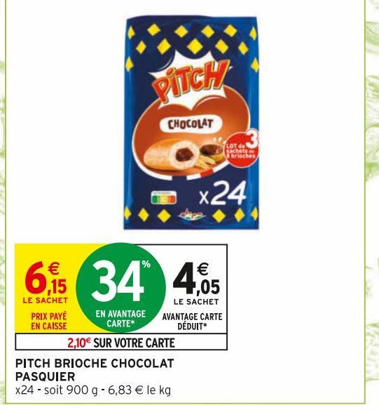 PITCH BRIOCHE CHOCOLAT PASQUIER 