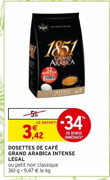 DOSETTES DE CAFE GRAND ARABICA INTENSE LEGAL 