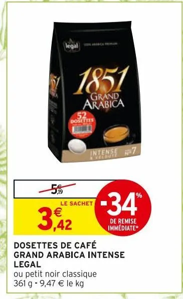 dosettes de cafe grand arabica intense legal 