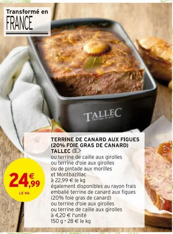 terrine de canard aux fugues (20% foie gras de canard) tallec 