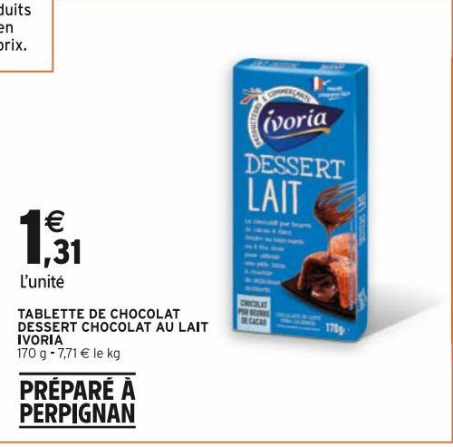 TABLETTE DE CHOCOLAT DESSERT CHOCOLAT AU LAIT IVORIA