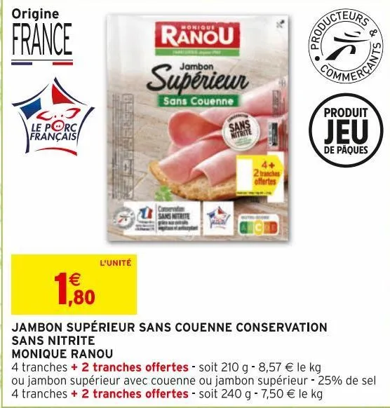 jambon supérieur sans couenne conservation sans nitrite monique ranou