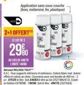 Application sans sous-couche (bois, mélaminé, fer, plastique)  AU LIEU DE 44070  L'UNIT 14090 