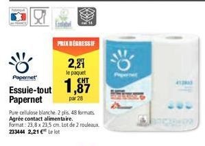 PRIX DEGRESSIF  2,21  le paquet  Papernet  Essuie-tout 1,87  Papernet  par 28  Pune cellulose blanche. 2 plis. 48 formats Agrée contact alimentaire.  Format: 23,8 x 23,5 cm. Lot de 2 rouleaux 233444 2