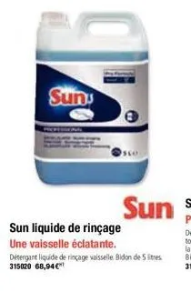 suns  detergant liquide de rinçage vaisselle bidon de 5 litres 315020 68,94€ 