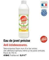 Eau de javel précise  Anti éclaboussures.  PANCE  MX1447  ch  Texture épaisse, flacon muni d'un bec verseur. Une adhérence optimale, même sur les parois verticales Flacon de 750 ml. 415642 Traditionne