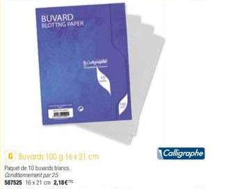 BUVARD BLOTING PAPER  Calligraphe 