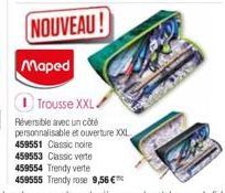 Maped  Trousse XXL  Réversible avec un côté personnalisable et ouverture XXL 