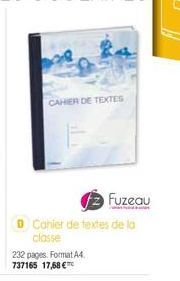 CAHIER DE TEXTES  Cahier de textes de la  classe  232 pages. Format A4 737165 17,68 €™  Fuzeau 