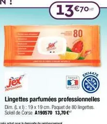 13€70  jex  80  en14476  dim. (l xl): 19 x 19 cm. paquet de 80 lingettes. soleil de corse a190570 13,70 € 