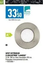 fi  33%50  eglo  o  spot extérieur a encastrer "lamedo 25 m 180 lm acier inoxydable 870cm profondeur d'encastreme 45 -92023686 