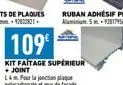 109  kit faitage supérieur + joint l&pour la jonction plaque polycarbonate et de façade 