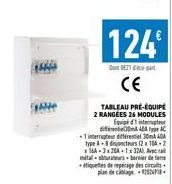 A  TABLEAU PRÉ-ÉQUIPÉ 2 RANGEES 26 MODULES  Equip d'interpr diffemtype AC -1 interrupteur different 30404 type A-8dcteurs (2184-2 16A-3x20A-1x324) Av  metal = abturateurs = bornier de terna  etiquette