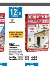 blanc 25  1210  marleng  direct sur monerie haute tenue dans le temps  enduit monocouche grain fin imperméabination et revetement des façades. application manuelle ou machine le sac de 25 kg blanc 25 