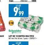 LE LOT  999  Schneider Ⓒliecent 