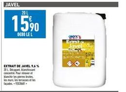 20 L  1590  DEBO LE L  EXTRAIT DE JAVEL 9,6 % 20 L.Décapant, blanchissant concents. Pour sinever et blanchir les pierres brutes les murs, les terrasses Taçades 9232681  Extralt.de Javel 