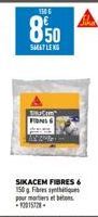 BUC FIGNS  850  5867 LENG  SIKACEM FIBRES 6 150 g Fibres que pour martiers et betons 2015-