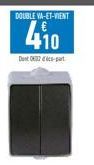 DOUBLE VA-ET-VIENT  410  D32-