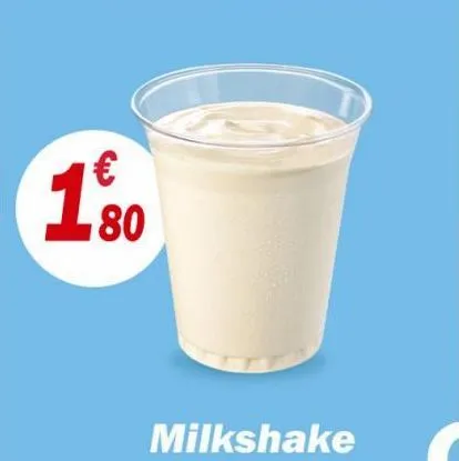 €  180  milkshake 