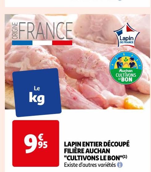 lapin entier dècoupè filière auchan "Cultivons Le Bon"