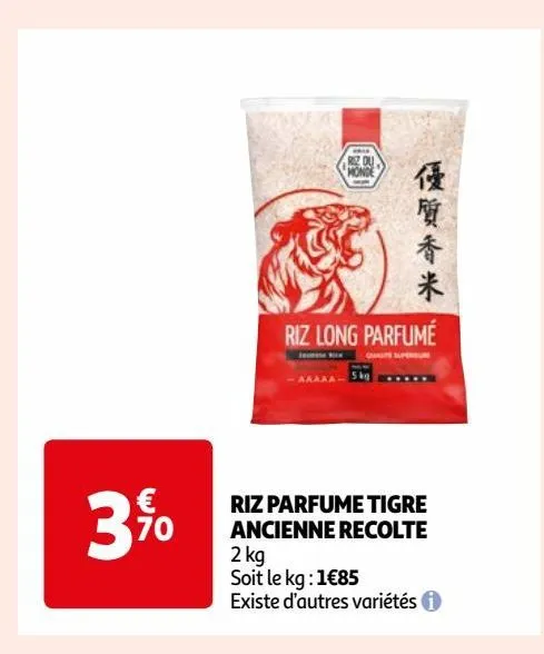 riz parfume tigre ancienne recolte