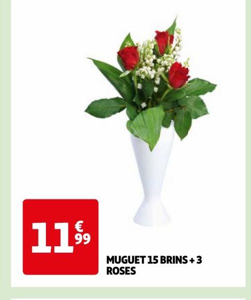 MUGUET 15 BRINS + 3 ROSES