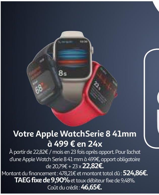 Votre Apple WatchSerie 8 41mm à 499 € en 24x 