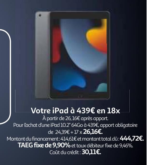 Votre iPad à 439€ en 18x