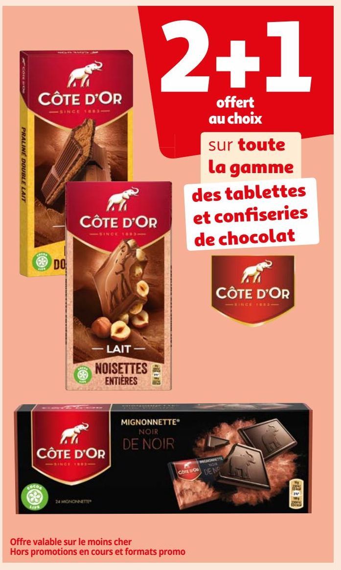 sur toute la gamme des tablettes et confiseries de chocolat COTE D'OR