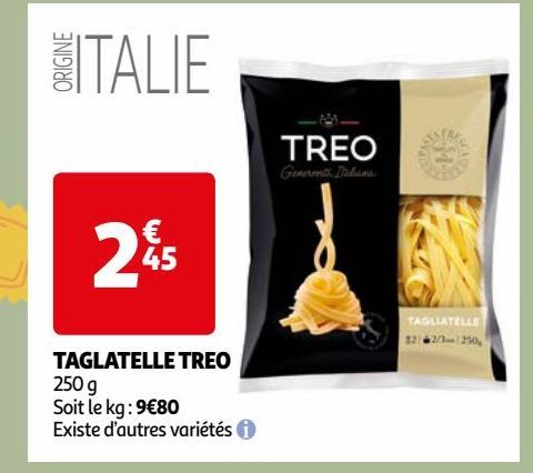 TAGLATELLE TREO