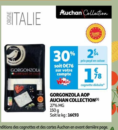 GORGONZOLA AOP AUCHAN COLLECTION