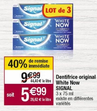 dentifrice Signal