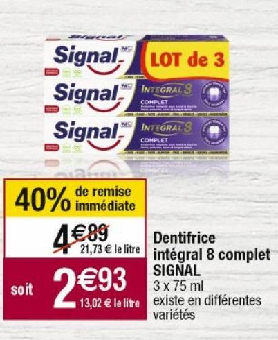 dentifrice Signal