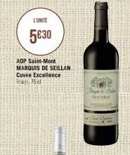 l'unité  5030  aop saint-mont marquis de seillan cuvée excellence our 75cl  hay  m 