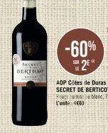 SECRET BERTICOT  AOP Côtes de Duras SECRET DE BERTICOT Rogurese be blanc, 75 c L'unité: 4€50 