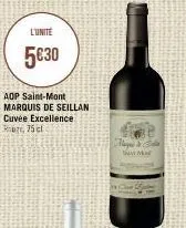 l'unité  5030  aop saint-mont marquis de seillan cuvée excellence our 75cl  s 