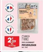 vance  de por  decreas  rig  franc  delan  francs  polac  origina  france  élabore in  229 france  180 (272  plech  pays gourmand potjevlesch ret. 7068 